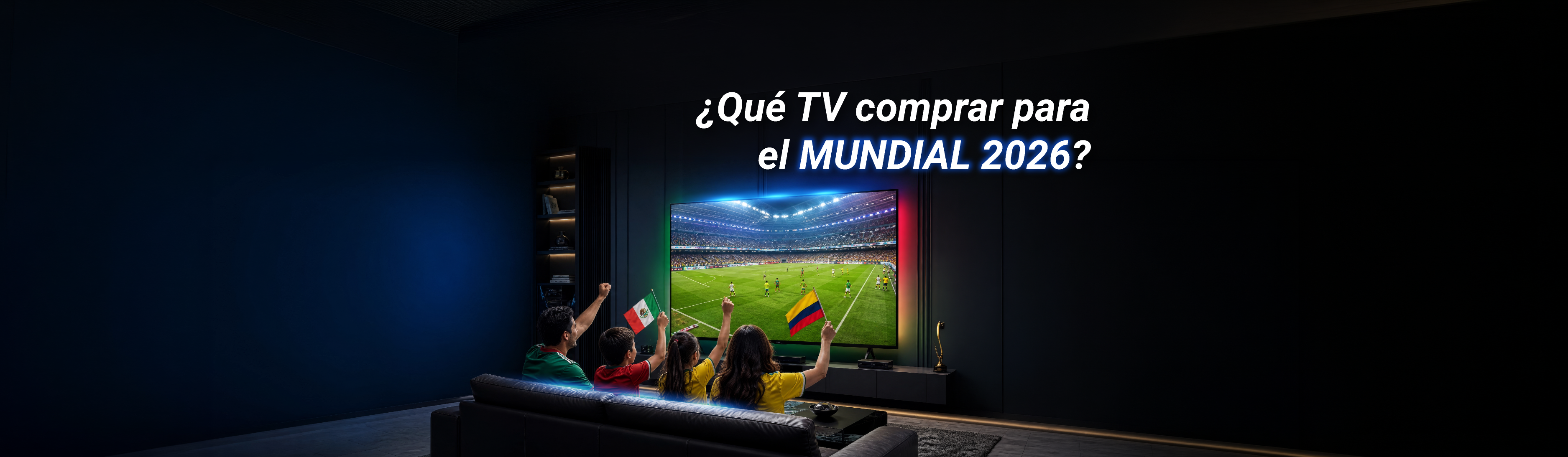 ¿Qué TV comprar para el Mundial 2026?